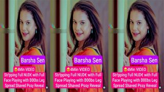 Barsha Sen Famous Model Latest – Stripping Full Nude Free Mms